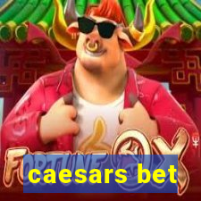 caesars bet